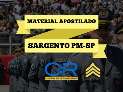 Material Apostilado - Sargento PM-SP 2024