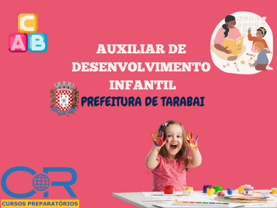 Apostilas Auxiliar de Desenvolvimeto Infantil - Prefeitura Tarabai