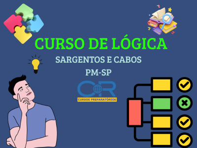 Curso de Logica para Concurso de Cabo e Sargento da PM-SP